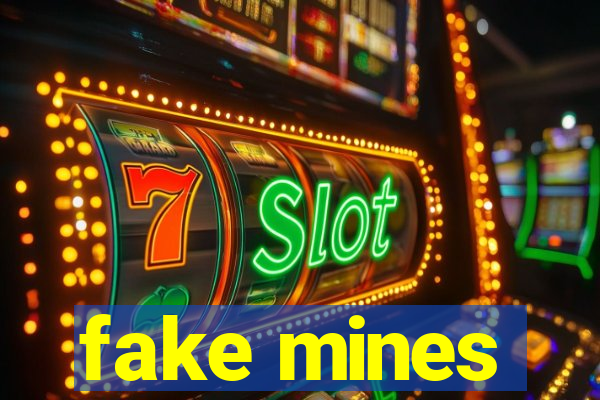 fake mines
